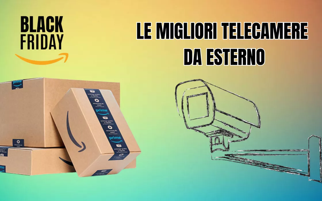 Black Friday 2023: le migliori telecamere da esterno contro i furti