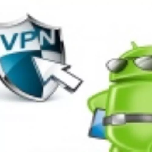 VPN Android, scambiare dati in sicurezza