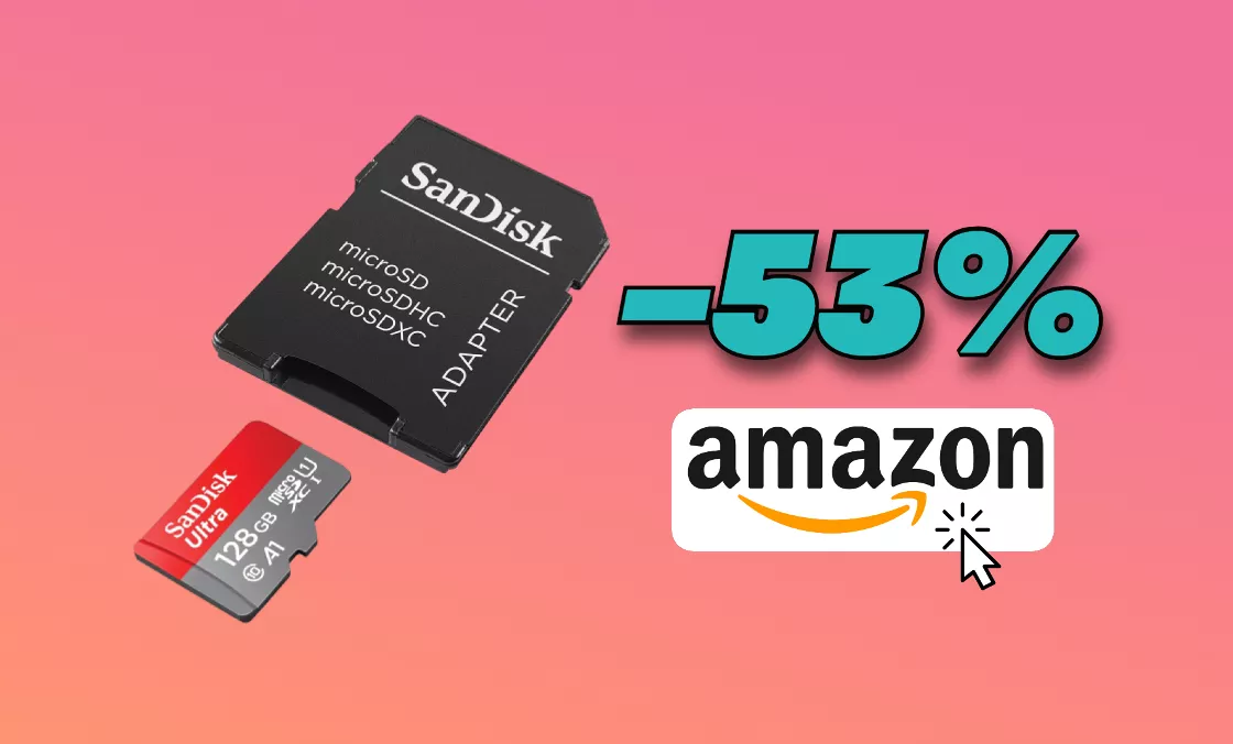 MicroSD SanDisk 128GB: sconto CLAMOROSO del 53% su Amazon