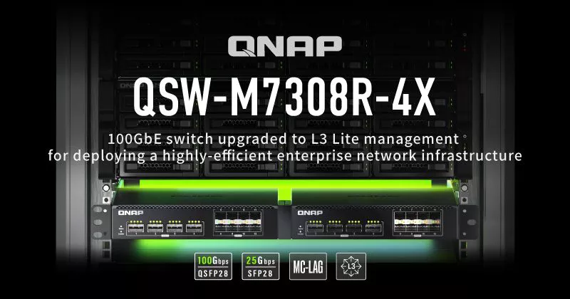 A cosa serve uno switch 100 GbE: lo spiega QNAP con il suo QSW-M7308R-4X