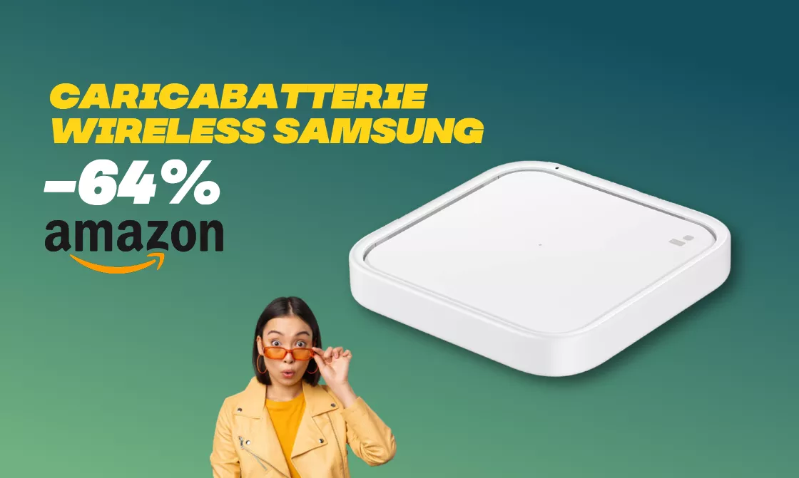 Caricabatterie wireless Samsung 15W REGALATO su Amazon (-64%)