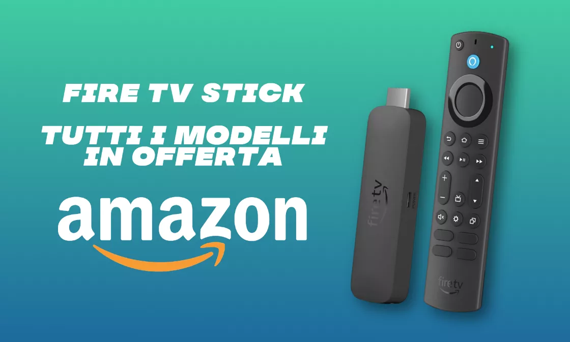 Fire TV Stick, le offerte Amazon: il tuo TV diventa smart ad una cifra irrisoria