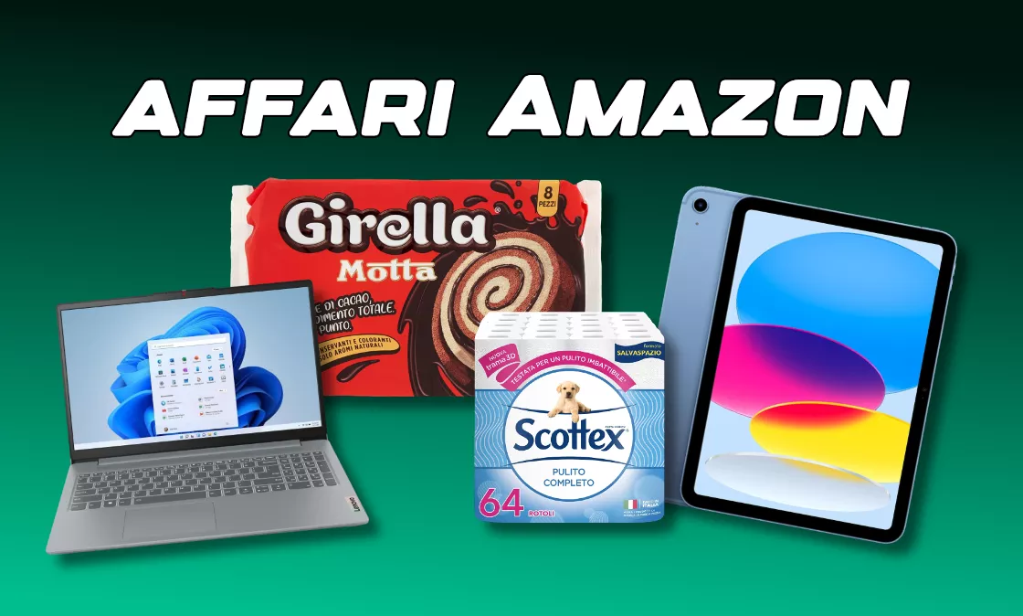 Affari Amazon: i prodotti in SUPER SCONTO da non farsi sfuggire OGGI