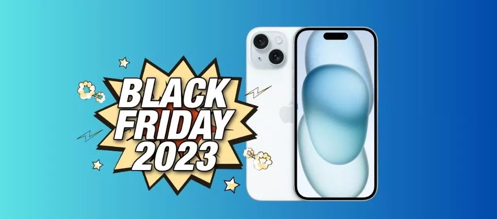 Black Friday 2023: iPhone 15 a PREZZO SPECIALE su Amazon!