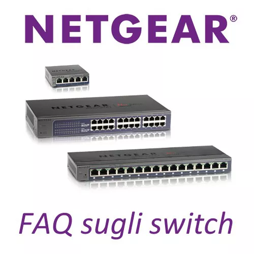 Switch Ethernet: cos'è e come funziona. Le nostre FAQ