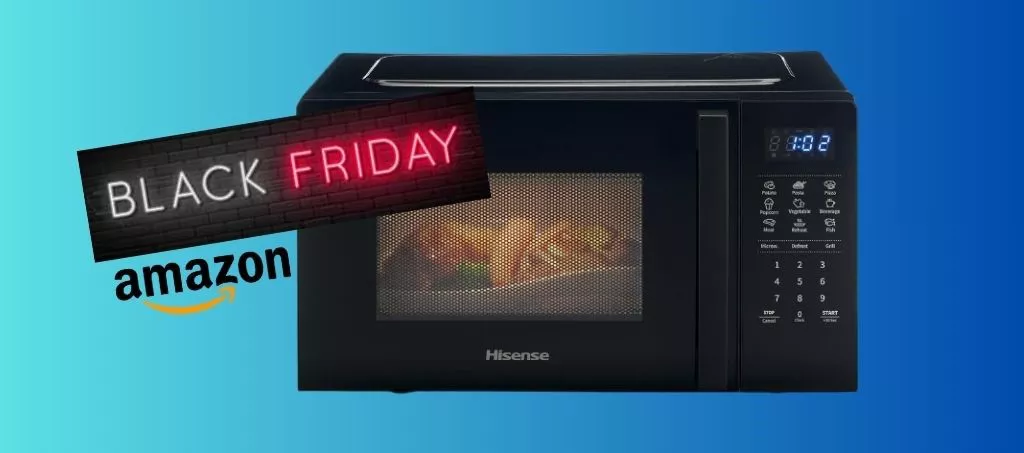 BLACK FRIDAY 2023: forno microonde Hisense SCONTATO del 44% su Amazon!